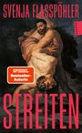 "Svenja Flasspöhler, STREITEN, SPIEGEL Bestseller-Autorin, Hanser. Zwei Männer ringen, inspiriert von einem klassischen Gemälde."
