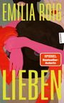 „EMILIA ROIG LIEBEN“, daneben „SPIEGEL Bestseller-Autorin“ auf rotem Hintergrund. Illustration mit bunten Händen.