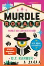 G. T. Karber: Murdle Royale, Buch