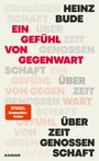 Heinz Bude: Ein Gefühl von Gegenwart, Buch