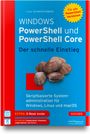 Holger Schwichtenberg: Windows PowerShell und PowerShell Core - Der schnelle Einstieg, Buch,Div.