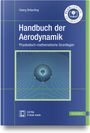 Georg Bräunling: Handbuch der Aerodynamik, Buch,Div.