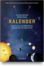 Claudia Albertini: Kalender - Kunstwerke aus Mathematik, Astronomie und Geschichte, Buch