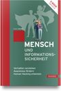 Kristin Weber: Mensch und Informationssicherheit, Buch,Div.