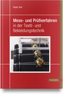 Dieter Veit: Mess- und Prüfverfahren in der Textil- und Bekleidungstechnik, Buch