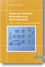 Andreas F. X. Welsch: Mobile und stationäre Niederspannungs-Gleichstromnetze, Buch