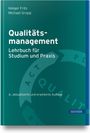 Holger Fritz: Qualitätsmanagement - Lehrbuch für Studium und Praxis, Buch