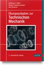 Wolfgang H. Müller: Übungsaufgaben zur Technischen Mechanik, Buch