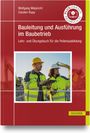 Wolfgang Malpricht: Bauleitung und Ausführung im Baubetrieb, Buch