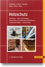 Wolfram Scheiding: Holzschutz, Buch