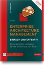 Inge Hanschke: Enterprise Architecture Management - einfach und effektiv, Buch