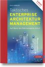"Taktisches Enterprise Architektur Management" von Martin Ehrlich. Stadt-Silhouette mit digitalen Symbolen, Hanser-Verlag.
