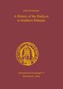 Ulrich Braukämper: A History of the Hadiyya in Southern Ethiopia, Buch
