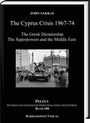 Giannis Sakkas: The Cyprus Crisis 1967-1974, Buch