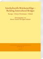 : Interkulturelle Brückenschläge - Building Intercultural Bridges, Buch