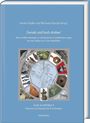 : "In der Ferne gegenwärtig". Katalog der Goethe-Bibliothek Dorn / ,Fernab und hoch droben'. Neue Feldforschungen zu Heiligtümern in peripheren Lagen von der Antike bis in das Mittelalter, Buch