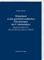 Manfred Ullmann: Wörterbuch zu den griechisch-arabischen Übersetzungen des 9. Jahrhunderts, Buch