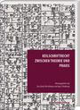 : Keilschriftrecht zwischen Theorie und Praxis, Buch