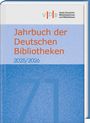 Jahrbuch der Deutschen Bibliotheken 71 (2025/2026), Buch