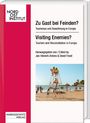 Zu Gast bei Feinden? Visiting Enemies?, Buch
