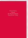 Marion Meisig, Unicorn, Der Weg des Einhorns, Harrassowitz Verlag; roter Hintergrund, weiße Schrift.