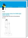 Tina Beck: Ancient wooden statues from Middle Egypt (2205-1630 BC). A comparative study on style, functions and ritual entanglements, Buch