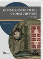 GLOBALGESCHICHTE / GLOBAL HISTORY 3,2 · 2025. Illustration mit altem Plan und Schiff. Harrassowitz Verlag.