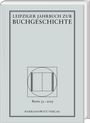 : Leipziger Jahrbuch zur Buchgeschichte 33 (2025), Buch