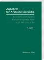 : Zeitschrift für Arabische Linguistik 79,1 (2025), Buch