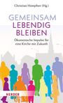 : Gemeinsam lebendig bleiben, Buch