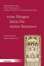 "Am Morgen hörst Du meine Stimme", Buch