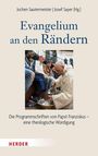 Titel: "Evangelium an den Rändern". Herausgeber: Jochen Sautermeister, Josef Sayer. Foto: Ein Priester wäscht einem Mann die Füße.