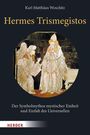 Text: "Hermes Trismegistos", "Der Symbolmythos mystischer Einheit und Einfalt des Universellen", "Karl Matthäus Woschitz". Eine antike Szene.
