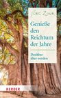 Jörg Zink: Genieße den Reichtum der Jahre, Buch