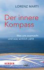 Lorenz Marti: Der innere Kompass, Buch