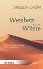 Anselm Grün: Weisheit aus der Wüste, Buch
