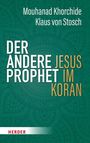 Mouhanad Khorchide: Der andere Prophet, Buch