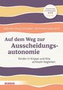 Gabriele Haug-Schnabel: Auf dem Weg zur Ausscheidungsautonomie, Buch