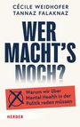 Cécile Weidhofer: Wer macht's noch?, Buch