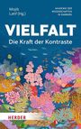 "Vielfalt: Die Kraft der Kontraste", Mojib Latif (Hg.). Illustration eines bunten Korallenriffs mit Fischen.