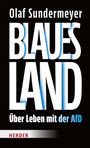Olaf Sundermeyer: Blaues Land, Buch
