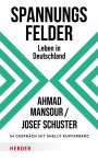 Ahmad Mansour: Spannungsfelder, Buch