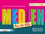 Laura Nagler: 52 Blitzideen: Medien, Buch