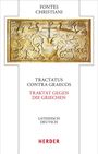 : Tractatus contra Graecos - Traktat gegen die Griechen, Buch