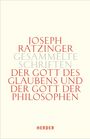 Joseph Ratzinger: Der Gott des Glaubens und der Gott der Philosophen, Buch