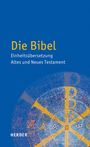 : Die Bibel - Einheitsübersetzung Altes und Neues Testament, Buch
