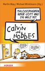 : Philosophieren über Gott und die Welt mit Calvin und Hobbes, Buch