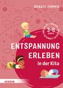 Renate Zimmer: Entspannung erleben in der Kita, Buch