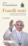Papst Papst Franziskus: Fratelli tutti, Buch