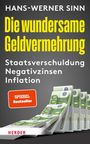 Hans-Werner Sinn: Die wundersame Geldvermehrung, Buch